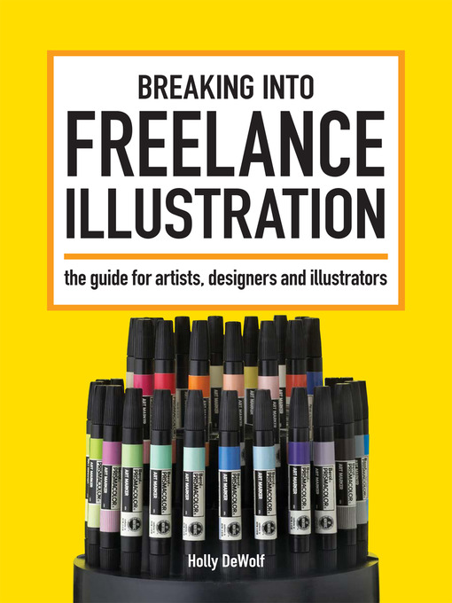Title details for Breaking Into Freelance Illustration by Holly DeWolf - Wait list